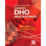 Workbook for Simmers’ DHO: Health Science, 8th