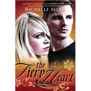 The Fiery Heart A Bloodlines Novel