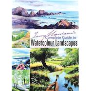 Terry Harrison's Complete Guide to Watercolour Landscapes,9781844483204