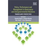 Policy, Performance and Management in Governance and Intergovernmental Relations