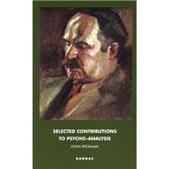 Selected Contributions to Psychoanalysis