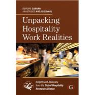 Unpacking Hospitality Work Realities: Insights and Advocacy from the Global Hospitality Research Alliance