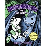 Dragonbreath #4 Lair of the Bat Monster