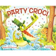 Party Croc! A Folktale from Zimbabwe