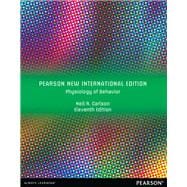 Physiology of Behavior: Pearson New International Edition