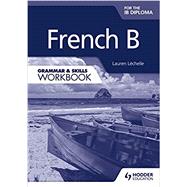French B for the Ib Diploma