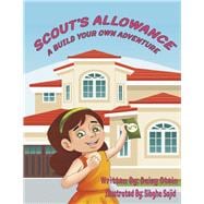 Scout's Allowance A Build Your Own Adventure