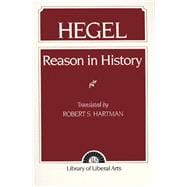 Hegel Reason in History