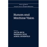 Human and Machine Vision : Symposium