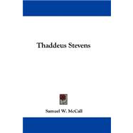 Thaddeus Stevens
