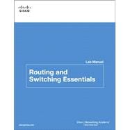 Routing and Switching Essentials Lab Manual