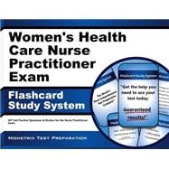 Women's Health Care Nurse Practitioner Exam Flashcard Study System: Np Test Practice Questions & Review for the Nurse Practitioner Exam