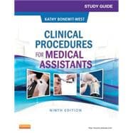 Study Guide for Clinical Procedures for Medical Assistants Pageburst E-book on Vitalsource