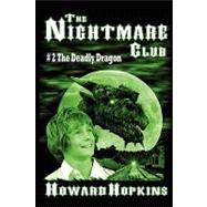 Nightmare Club #2: the Deadly Dragon