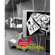 Peggy Guggenheim and Frederick Kiesler: the Story of Art of This Century