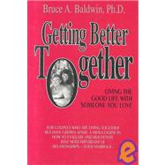 Getting Better Together