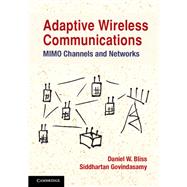 Adaptive Wireless Communications