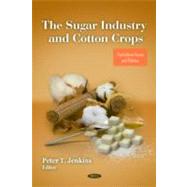The Sugar Industry and Cotton Crops
