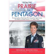 From the Prairie to the Pentagon