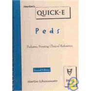 Martin's Quick-E: Peds, Pediatric Nursing Clinical Reference,9781929693207 Martin's Quick-E: Peds, Pediatric Nursing Clinical Reference,9781929693207
