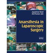 Anaesthesia in Laparoscopic Surgery