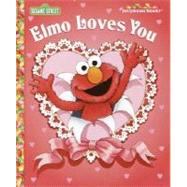 Elmo Loves You