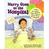 Harry Goes to the Hospital