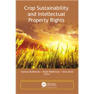Crop Sustainability and Intellectual Property Rights