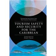 Tourism Safety and Security for the Caribbean