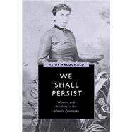 We Shall Persist