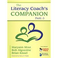 The Literacy Coach’s Companion, PreK–3