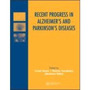 Recent Progress in Alzheimer's and Parkinson's Diseases