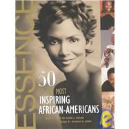 Essence: 50 of the Most Inspiring African-Americans