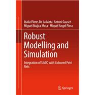 Robust Modelling and Simulation