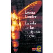 La Isla de Las Mariposas Negras