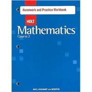 Mathematics Course 2, Grade 7 Homework and Practice Workbook