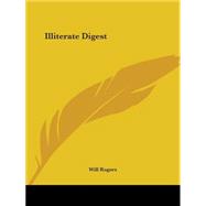 Illiterate Digest 1924
