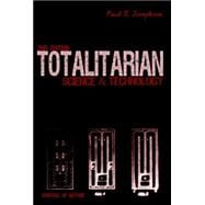 Totalitarian Science and Technology