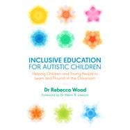 Inclusive Education for Autistic Children