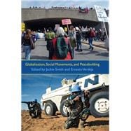 Globalization, Social Movements, and Peacebuilding