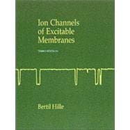 Ion Channels of Excitable Membranes