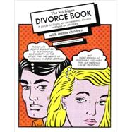 The Michigan Divorce Book: A Guide to Doing an Uncontested Divorce without an Attorney with Minor Children