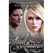 Silver Shadows A Bloodlines Novel