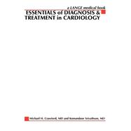 Essentials of Diagnosis and Treatment in Cardiology