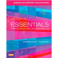Mosby's Essentials for Nursing Assistants: Competency Evaluation Review
