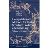 Computational Methods for Protein Structure Prediction And Modeling