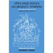 The Large Sutra on Perfect Wisdom