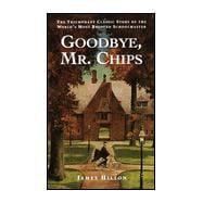 Goodbye, Mr. Chips