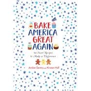 Bake America Great Again