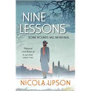 Nine Lessons A Josephine Tey Mystery